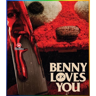 DooDoo Bluray Benny Loves You (2019) เบนนี่ ซี้โหดตุ๊กตาเฮี้ยน (เสียง ไทย | ซับ ไทย(ฝัง)) หนัง บลูเรย์ DooDoo