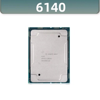 โปรเซสเซอร์ CPU Xeon GOLD 6140 2.3GHz 24.75MB 18-Cores 36-Thread 140W LGA3647 GOLD6140