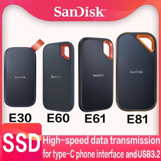 Sandisk ฮาร์ดดิสก์ภายนอก SSD E30 E60 E61 E81 Extreme PRO 4TB 2TB 1TB 480GB USB 3.2 Type-A/C แบบพกพา