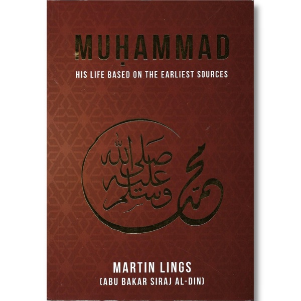 Muhammad HIS LIFE BASED ON THE EARLIEST SOURCES Dar AlWahi (เครื่อง