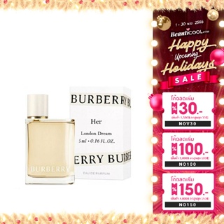 BURBERRY Her London Dream Eau De Parfum 5 ml ความอิสระ สดใสและผ่อนคลาย