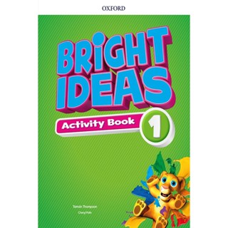 Bundanjai (หนังสือเรียนภาษาอังกฤษ Oxford) Bright Ideas 1 : Activity Book with Online Practice (P)