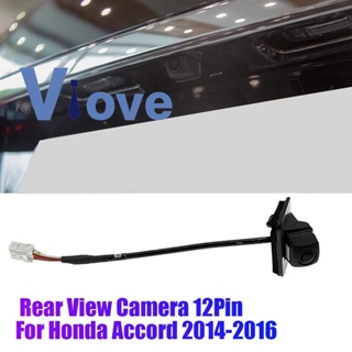 กล้องมองหลังรถยนต์ 39530-T2A-H01 รู 12Pin สําหรับ Honda Accord CR1 CR2 CR4 2014-2016