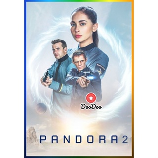 DooDoo DVD สดใหม่ Pandora Season 2 (2020) ปฏิบัติการลับพิทักษ์จักรวาล ปี 2 (10 ตอน) (เสียง ไทย/อังกฤษ | ซับ ไทย) หนัง ดี