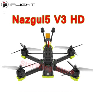 Iflight Nazgul5 V3 HD 6S โดรนบังคับ 5 นิ้ว BNF พร้อมระบบดิจิทัล O3 Air Unit HD XING2 2207 Motors BLITZ F722 FC สําหรับ FPV
