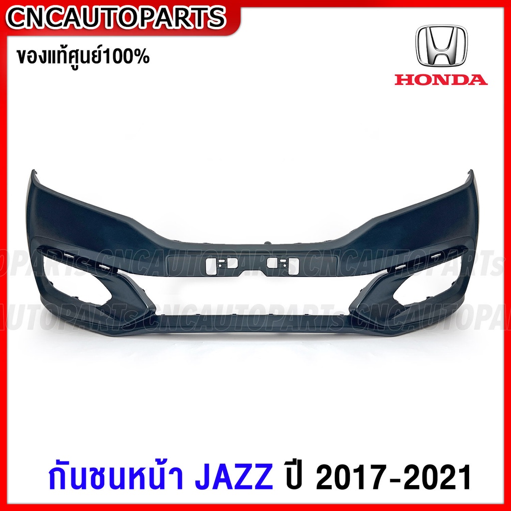 ของแท้ศูนย์-กันชนหน้า-honda-jazz-gk-ปี-2017-2018-2019-2020-2021-แจ๊ส