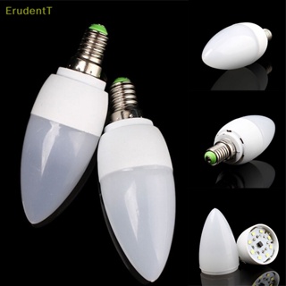 [ErudentT] หลอดไฟ Led E14 3W 2835 SMD แบบเปลี่ยน [ใหม่]