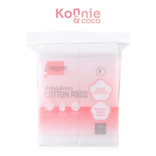 Evergreen Cotton Pad Silky Smooth 120 pcs เอเวอร์กรีน สำลีแผ่นชนิดรีดขอบ.