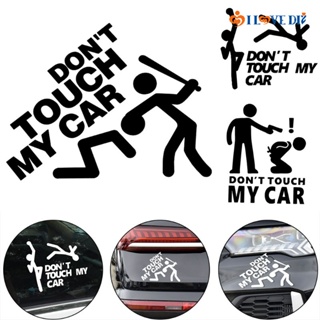 สติกเกอร์สะท้อนแสง ลาย Dont Touch My Car มีกาวในตัว กันน้ํา สําหรับติดตกแต่งหน้าต่างรถยนต์