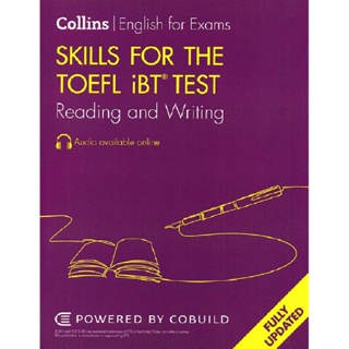 B2S หนังสือ SKILLS FOR THE TOEFL IBT TEST: READING AND WRITING 2ED