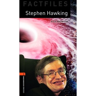 Bundanjai (หนังสือเรียนภาษาอังกฤษ Oxford) OBWL 3rd ED 2 : Stephen Hawking (P)