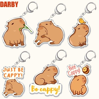 Darby พวงกุญแจอะคริลิคเรซิ่น จี้การ์ตูนสัตว์น่ารัก Capybaras Just Be Cappy น่ารัก สําหรับห้อยกระเป๋า