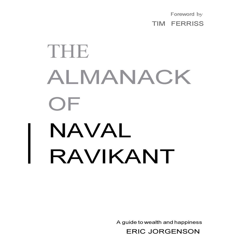 หนังสือ The Almanack Of Naval Ravikant A Guide To Wealth And Happiness ...