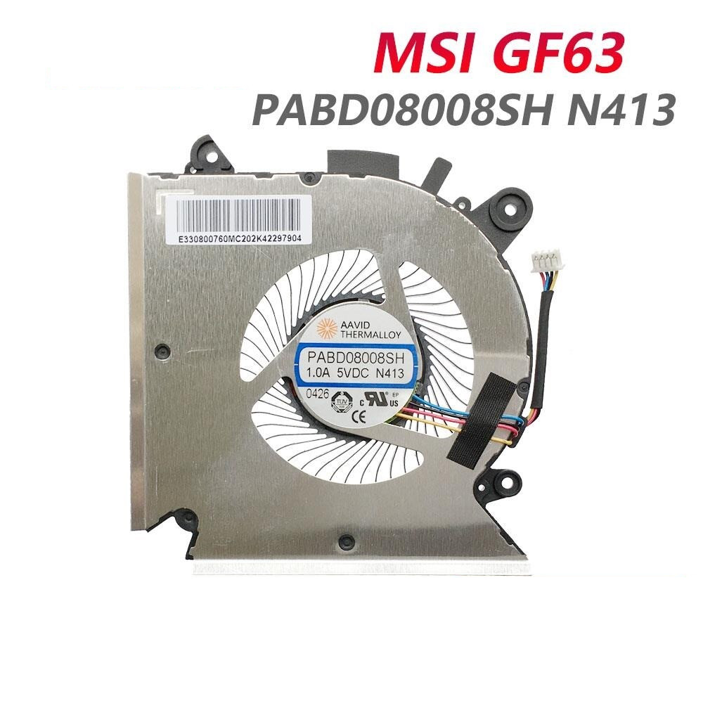 Ventilateur De Remplacement Pour Ordinateur Portable MSI GF63 MS-16R1 MS-16R2 - Modèle PABD08008SH N413, Connecteur 4 Broches