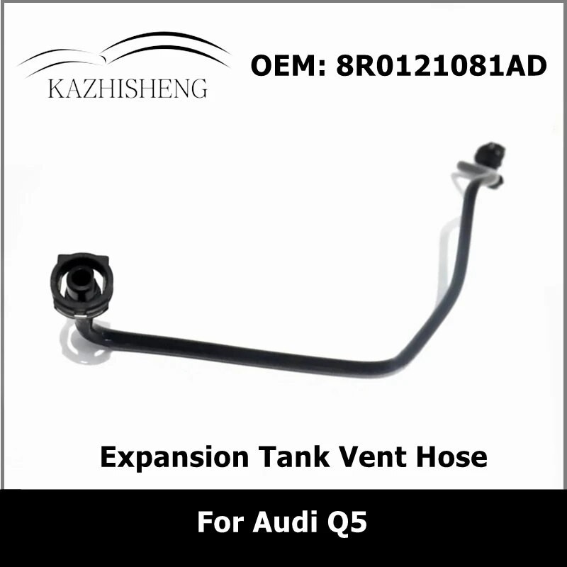 KA 8R0121081AD Car Coolant Expansion Tank Vent Hose for Audi Q5 Cooling