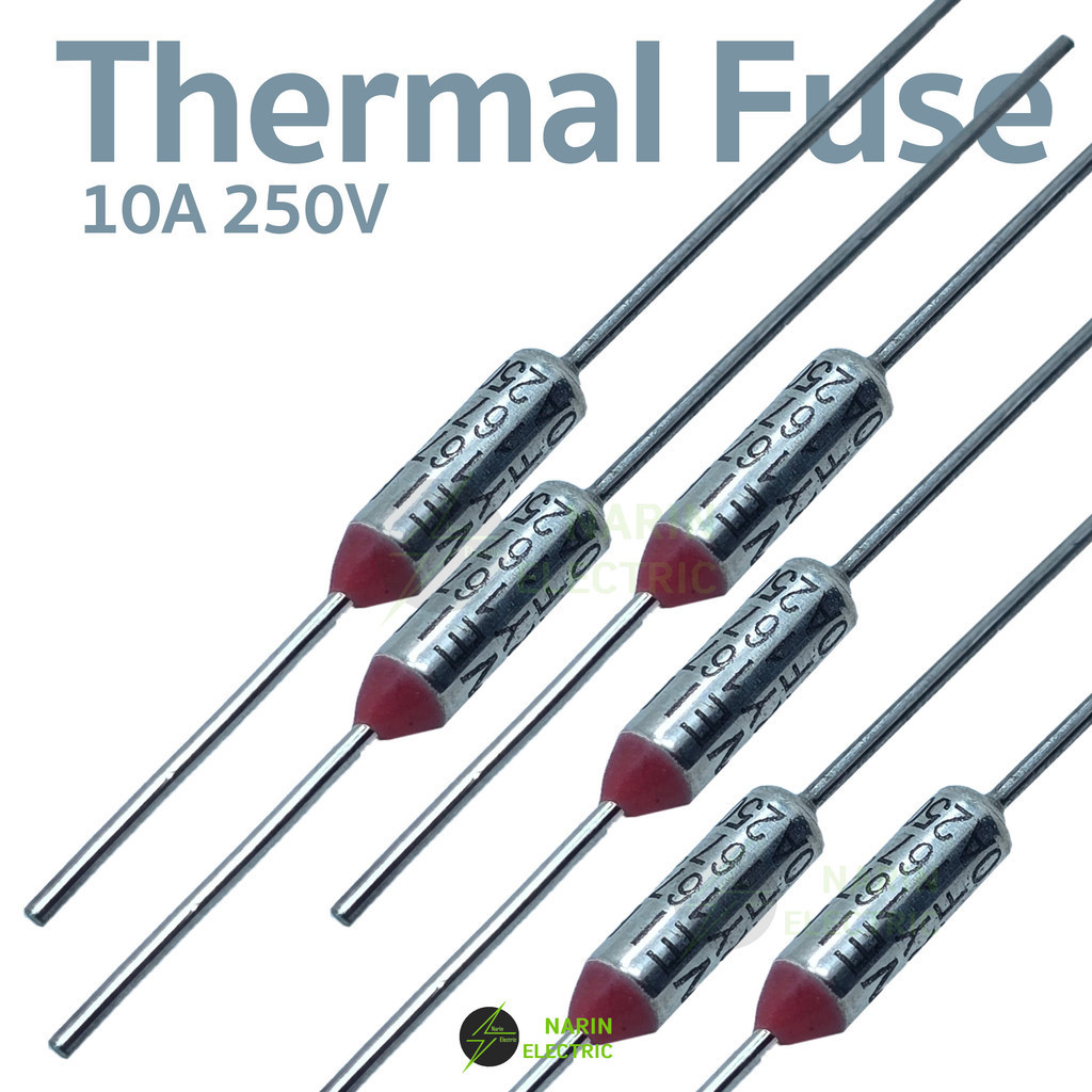 เทอร์โมฟิวส์ Thermal Fuse ฟิวส์อุณหภูมิ ฟิวส์ความร้อน 10A 250V หม้อหุงข้าว กระติกน้ำร้อน พัดลม