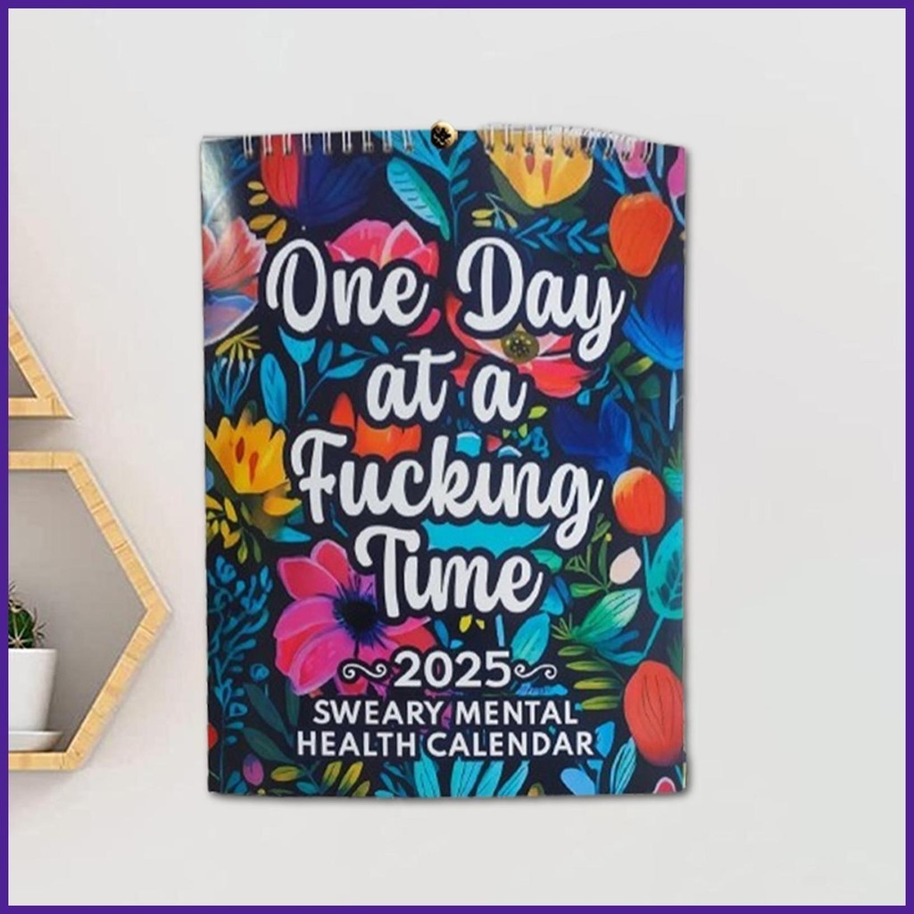 ปฏิทินสุขภาพจิต Planner Sweary Calendar Wall Calendar 11x8 นิ ้ ว 2025