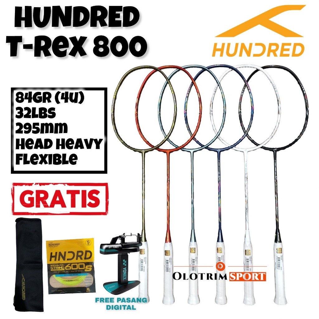 HUNDRED T-REX 800 32lbs T REX HDRD HNDRD ไม้แบดมินตัน 100% ต้นฉบับ ...
