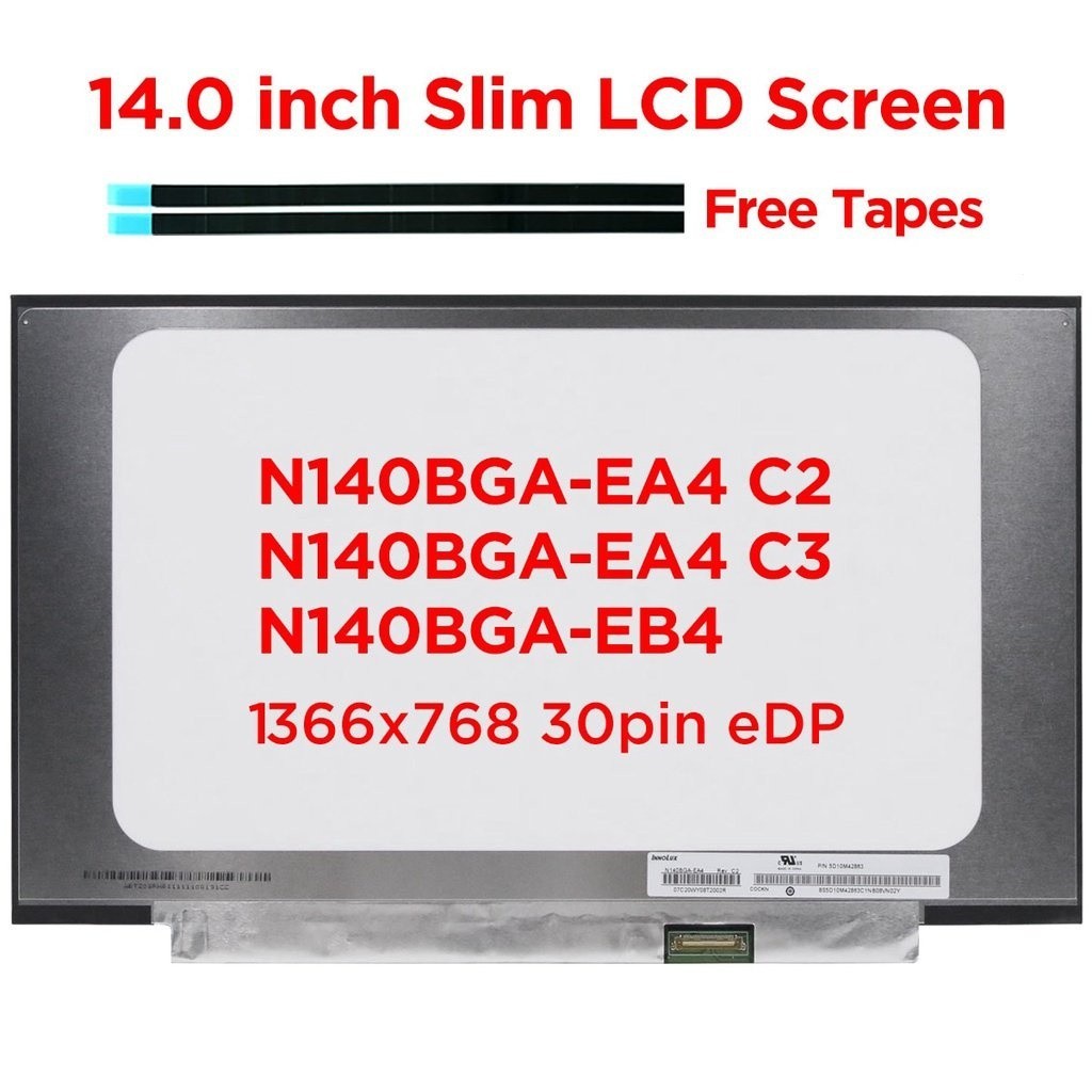 Écran LCD 14 Pouces N140BGA-EA4 Rev.C2 - 1366x768 - Compatible Portable - Neuf