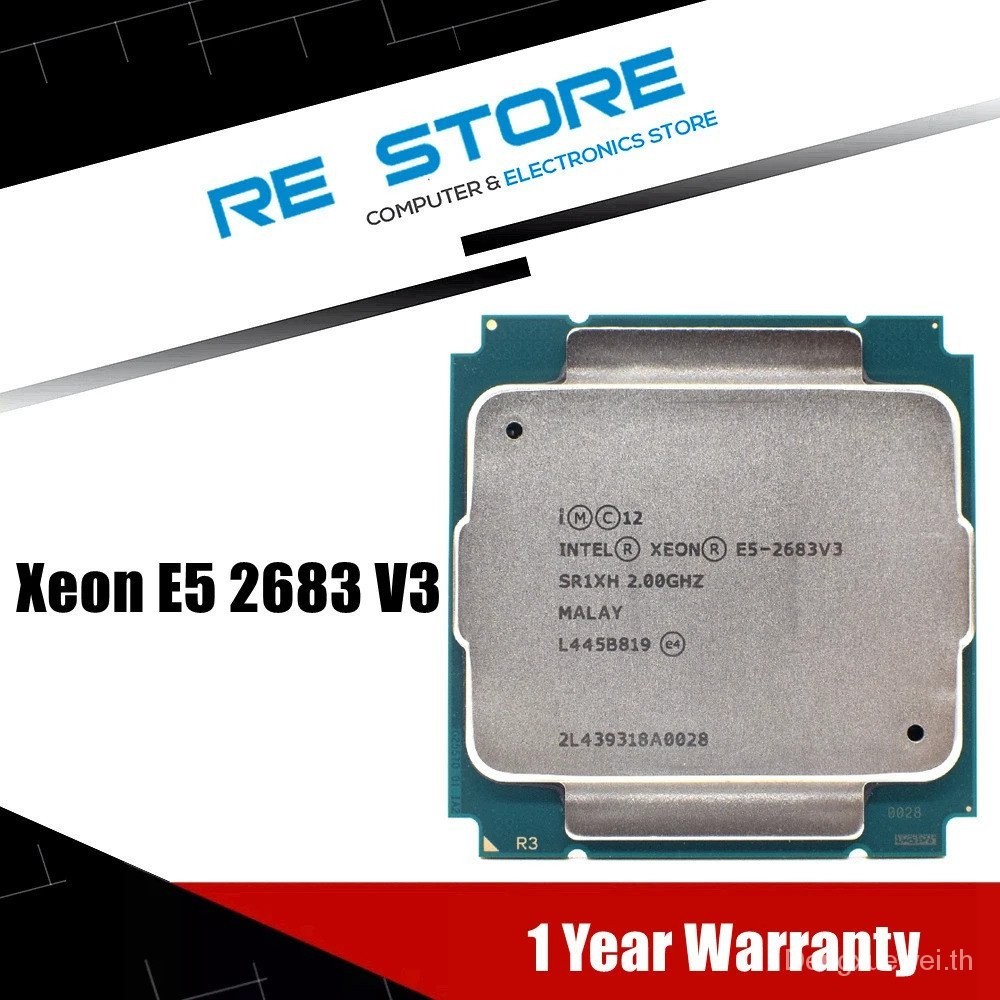 [พร้อมส่ง] Intel Xeon E5 2683 V3 sr1xh 2.0GHz 14คอร์35M LGA 2011-3 E5 ...