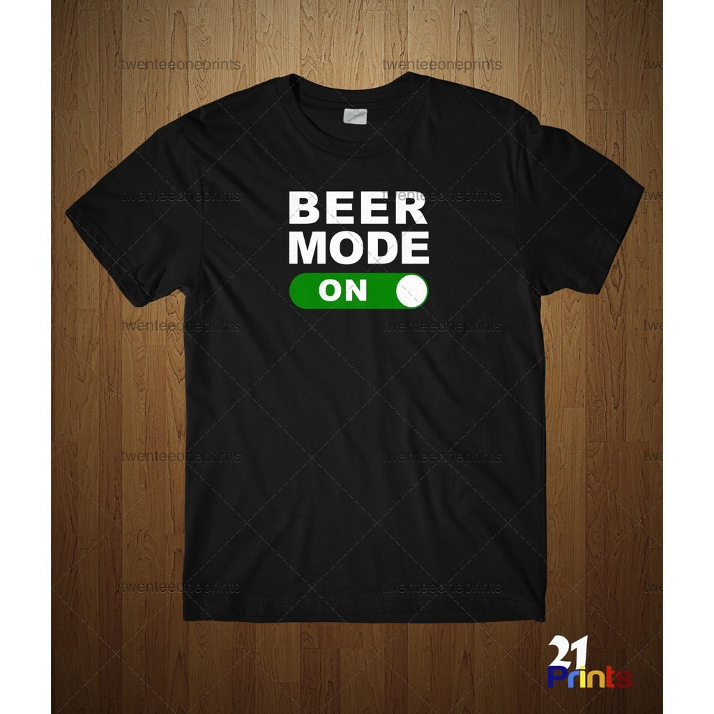 Beer Mode On Funny Shirt_02 หลวม สวยๆ สีขาว สไตล์ รัดรูป ไซส์ใหญ่ ...
