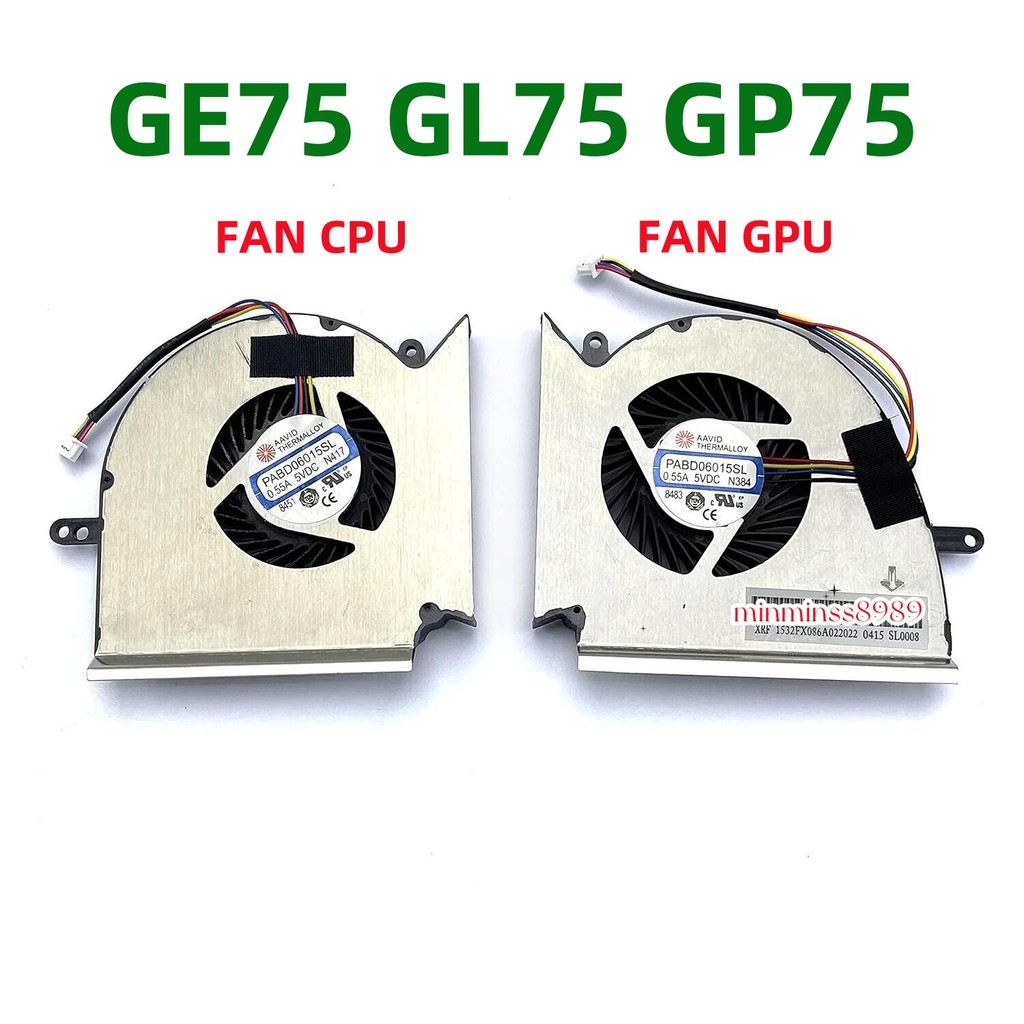 CPU Cooling Fan for พัดลม โน๊ตบุ๊ค MSI CPU & GPU MSI GE75 GL75 GP75 ขาย ...