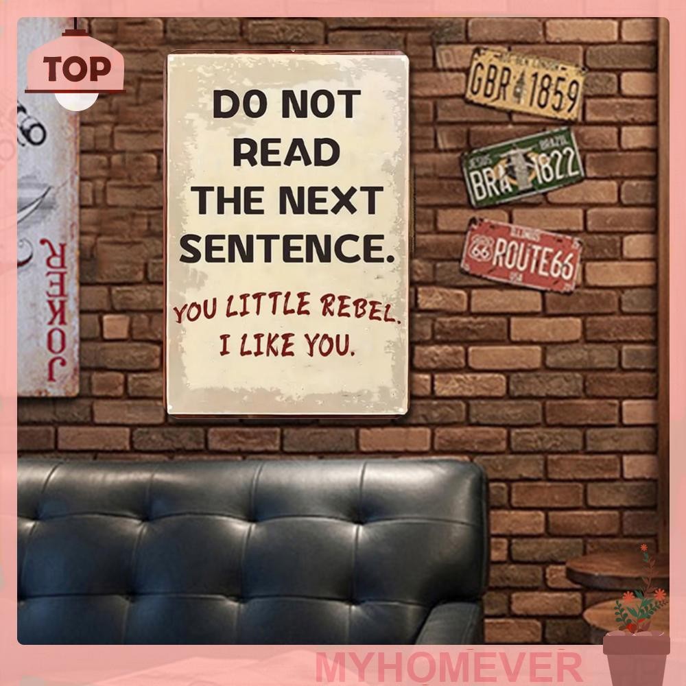 Metal Do Not Read The Next Senence Tin Sign ภาพวาดเหล็กสี่เหลี่ยม ...