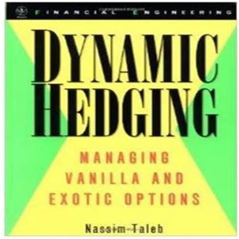 Dynamic Hedging : Managing Vanilla and Exotic Options main image 1