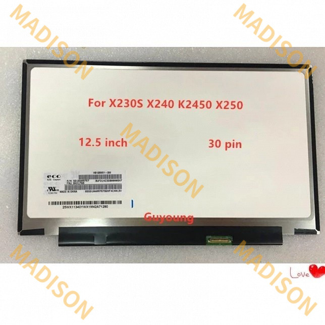 Écran De Remplacement LCD IPS FHD 12.5 Pouces Pour Lenovo ThinkPad X250 - Connecteur 30 Pins