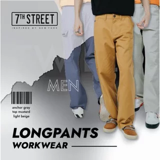 กางเกงขายาว Workwear Twill 7ᵗʰ Street Original ทรงสวย ใส่สบาย เนื้อผ้า Cotton Twill (Cotton 100%) รุ่น CTWR