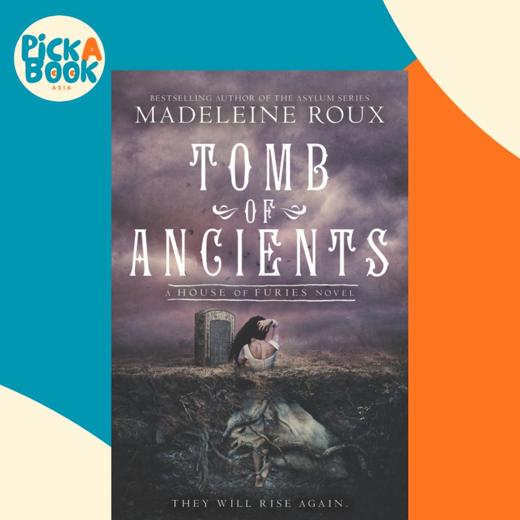 Tomb of Ancients by Madeleine Roux Iris Compiet (ฉบับสหรัฐอเมริกาปกอ่อน ...