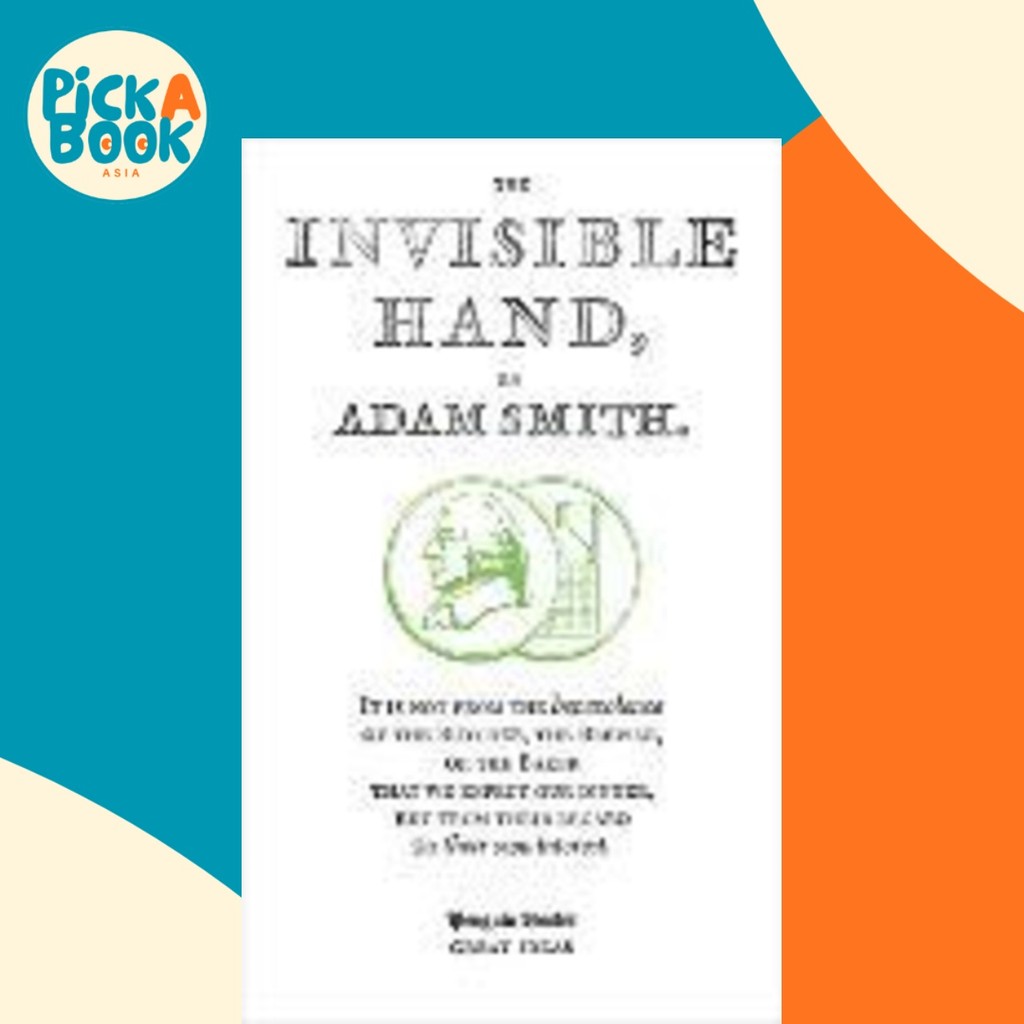 The Invisible Hand by Adam Smith (ฉบับสหราชอาณาจักร ปกอ่อน) | Shopee ...