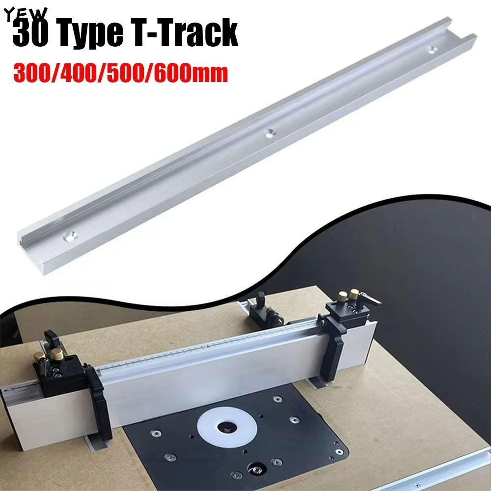 YEW 1 ชิ้น T-Track, อลูมิเนียม T Slider Fixture Slot สไลด์ T-Slot Track ...