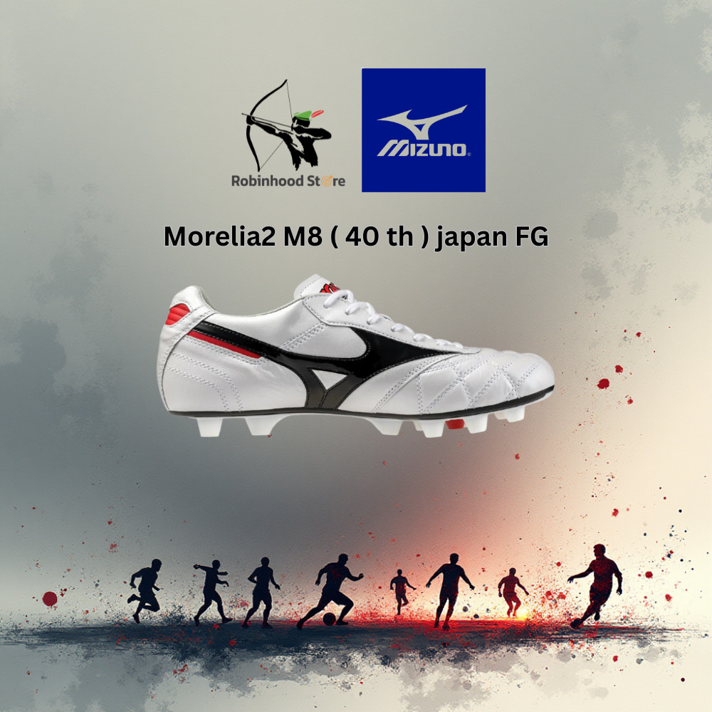 ของแท้ MIZUNO Morelia ll M8 Japan FG (40ปี) 🇯🇵 รหัส P1GA250209