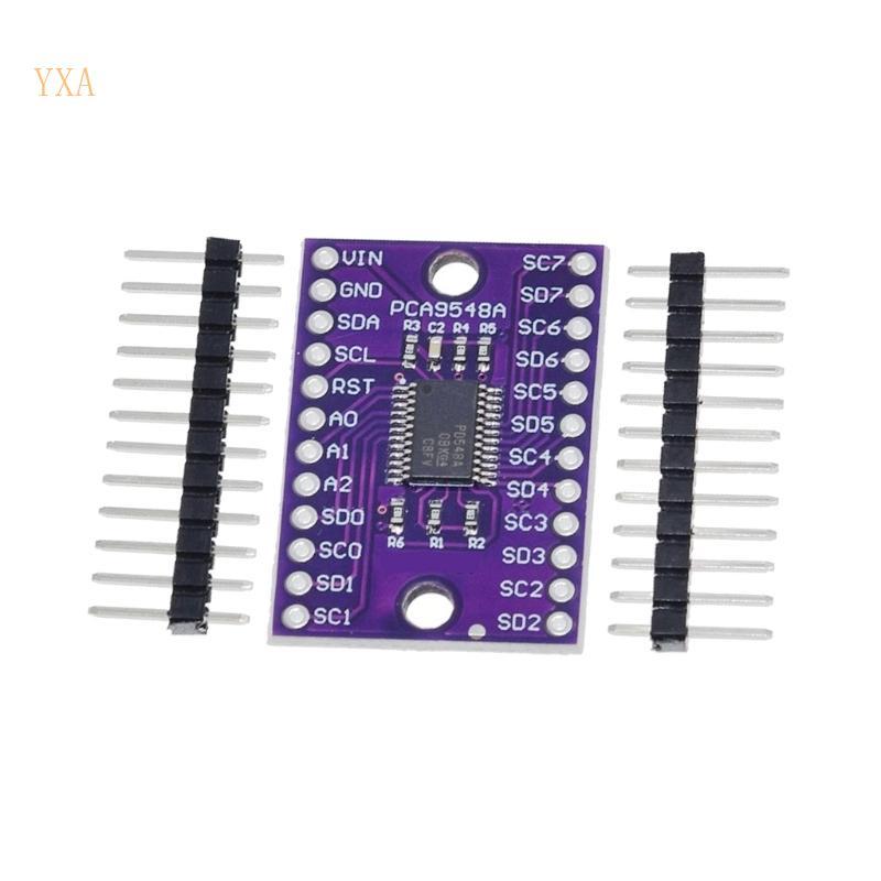 YXA บอร์ดขยายอะแดปเตอร์ PCA9548A 1 ชิ้นรองรับแรงดันไฟฟ้าของรถบัสแปลง ...