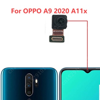 ของแท้ โมดูลกล้องด้านหน้า ขนาดเล็ก แบบเปลี่ยน สําหรับ OPPO A9 2020 A11x