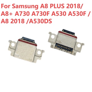 ตัวเชื่อมต่อพอร์ตชาร์จ USB Type-C สําหรับ Samsung Galaxy A8 PLUS 2018 A8+ A730 A730F A530 A530F A8 2018 A530DS 3-10 ชิ้น
