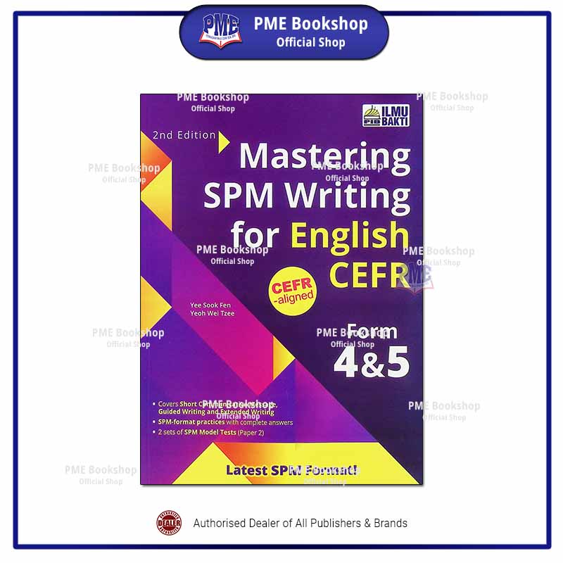 [PME Bookshop] Ilmu Bakti: Mastering SPM Writing for English CEFR Form ...