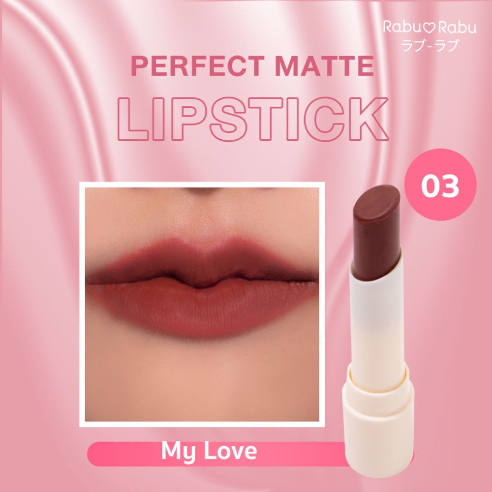 RABU RABU Perfect Matte Lipstick 3.2g #03 My Love ราบุ ราบุ ลิปสติก ...