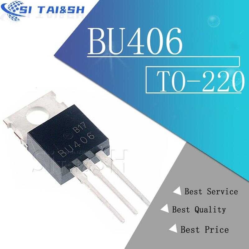 10ชิ้น/ล็อตใหม่ Bu406 To-220 NPN SWITCHING ทรานซิสเตอร์ | Shopee Thailand