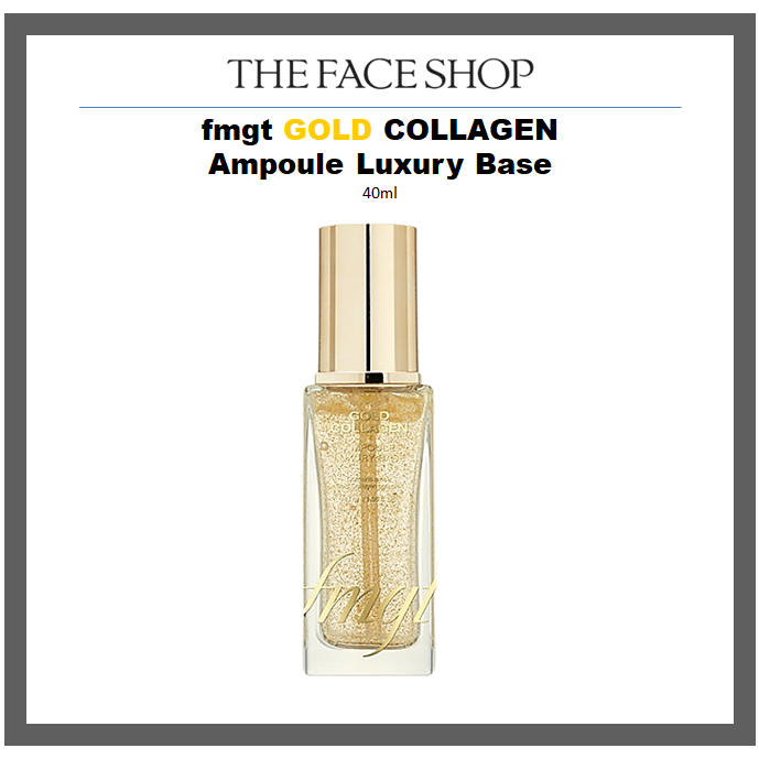 the-face-shop-fmgt-gold-collagen-ampoule-เบสคอลลาเจน-หรูหรา-40-มล