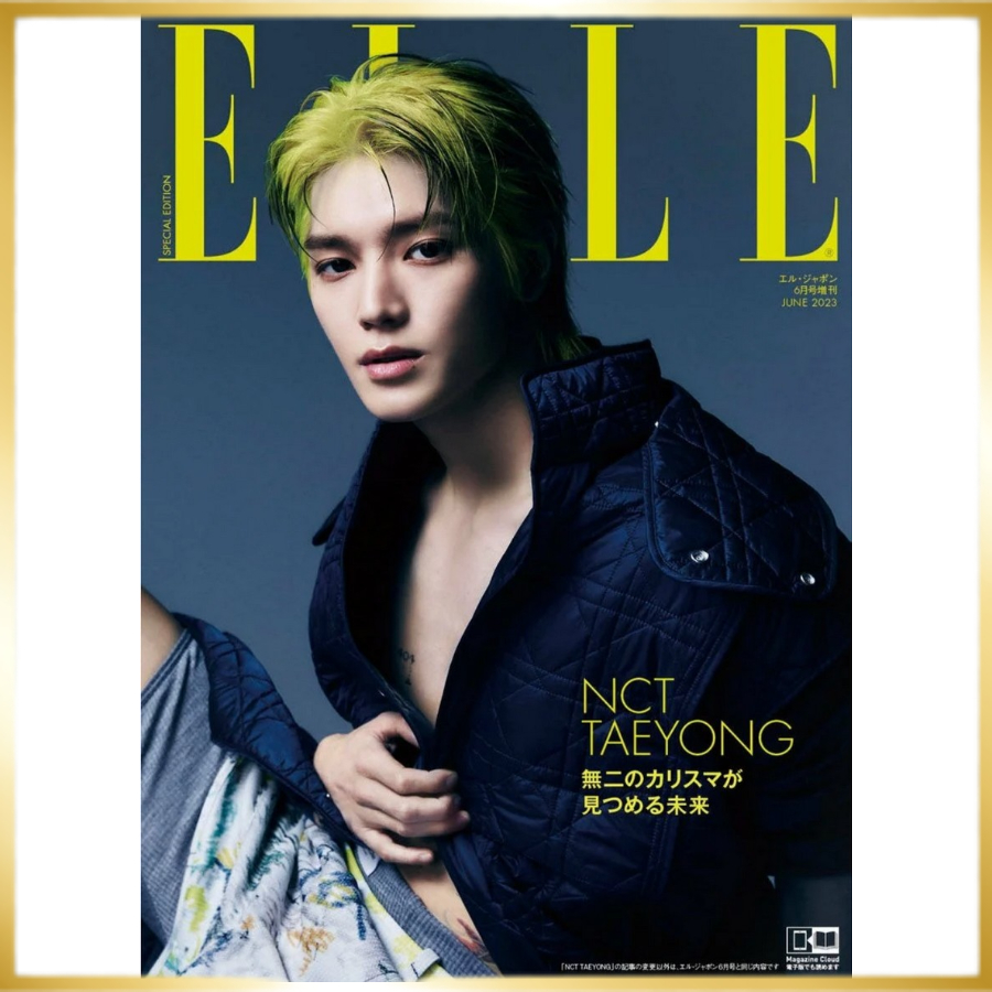 elle-ญี่ปุ่น-ฉบับเดือนมิถุนายน-2023-nct-taeyong-นิตยสารญี่ปุ่น