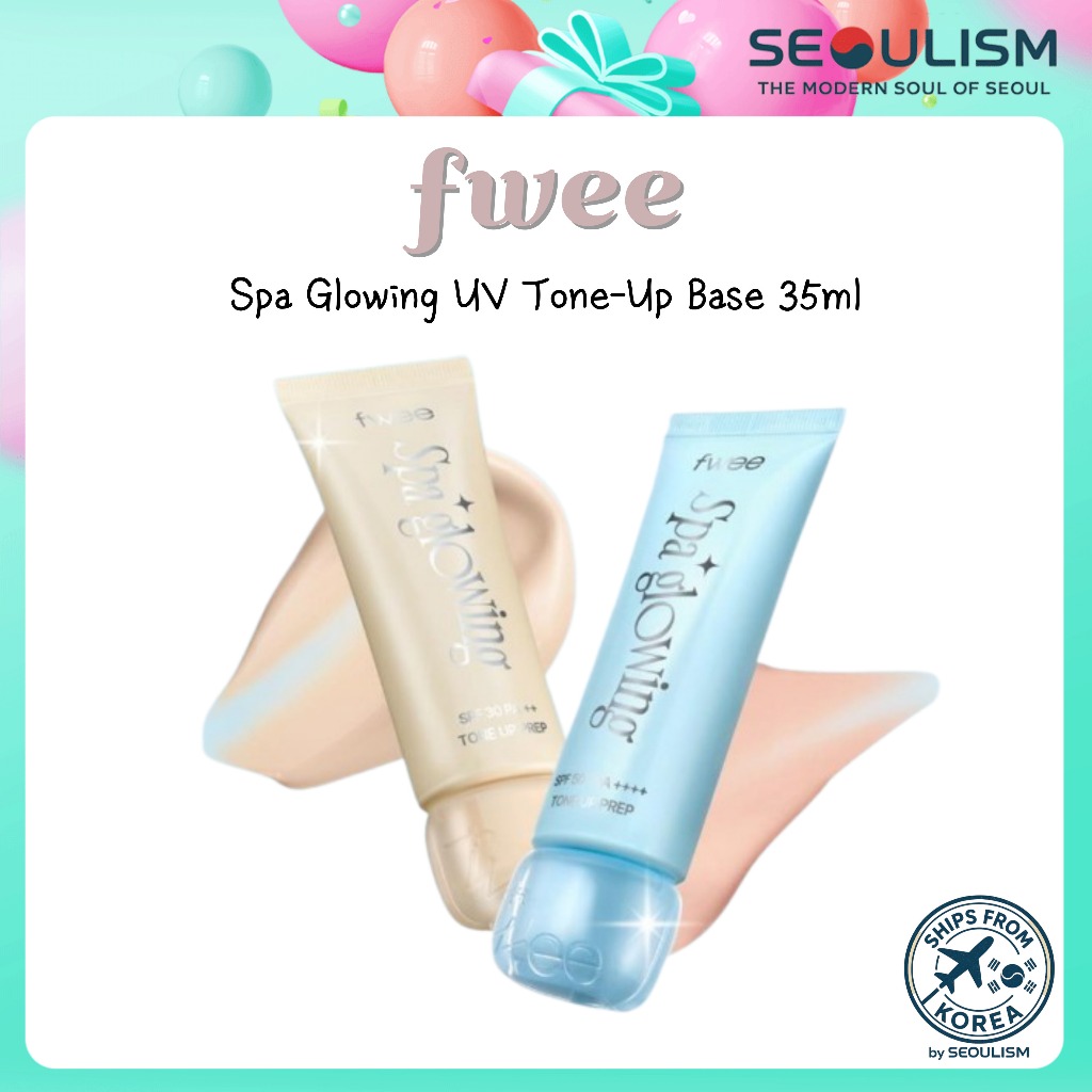 🇰🇷[FWEE] Spa Glowing UV Tone-Up Base 35ml+35ml DUO | เบสโทนอัพ ...