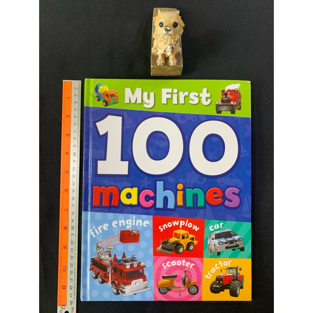My First 100 Machines หนังสือเด็กภาษาอังกฤษปกแข็ง (มือสอง) Shopee
