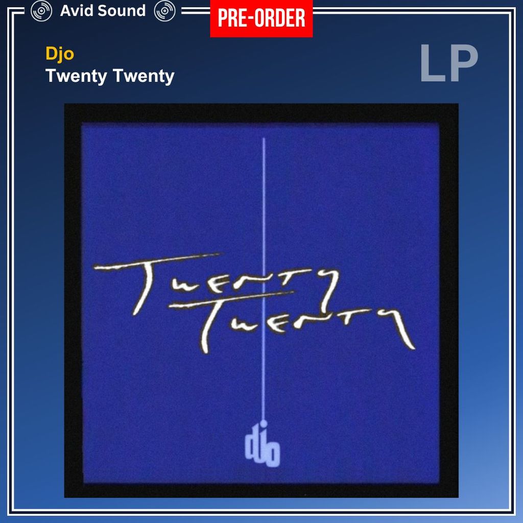 Pre-Order แผ่นเสียง Djo Twenty Twenty ใหม่ ซีล Djo Vinyl LP | Shopee ...