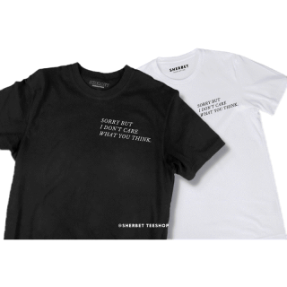 เสื้อยืดลาย sorry but i don’t care|sherbet.teeshop