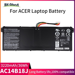 BK-Dbest 11.4V 36Wh AC14B18J แบตเตอรี่แล็ปท็อปสำหรับ Acer Chromebook 11 B115-M B115-MP CB3-111 Aspire ES1-512 ES1-111m 3