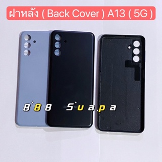 ฝาหลัง ( Back Cover ) Samsung  A13 ( 5G ) แถมปุ่มสวิตช์เพิ่มเสียงลดเสียง