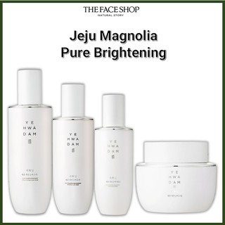 [THE Face SHOP] Yehwadam Jeju Magnolia Pure Brightening Toner 160 มล. อิมัลชั่น 140 มล. เซรั่ม 45 มล. ครีม 50 มล.