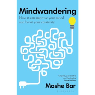 Asia Books หนังสือภาษาอังกฤษ MINDWANDERING: HOW IT CAN IMPROVE YOUR MOOD AND BOOST YOUR CREATIVITY